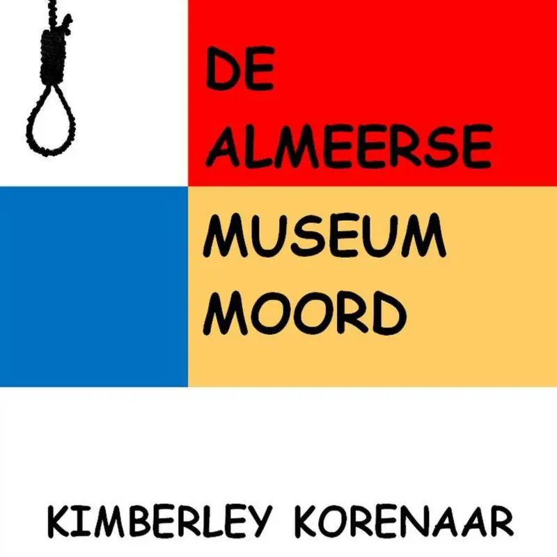 De Almeerse Museum Moord / Druk 1 Direct Beschikbaar