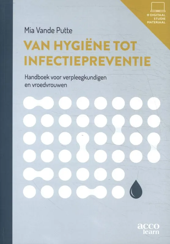 Van hygiëne tot infectiepreventie / Druk 1 Koopje