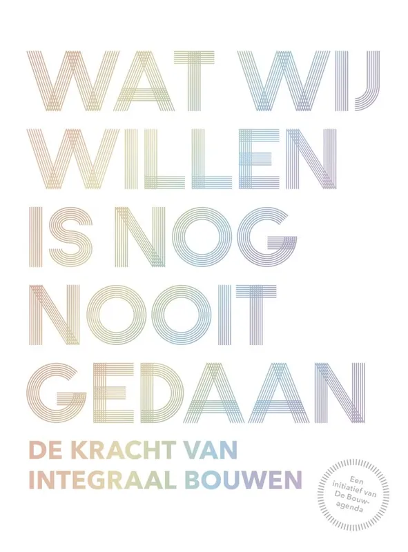 Wat wij willen is nog nooit gedaan / Druk 1 Laatste Kans