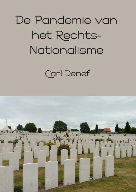 Alleen Vandaag De Pandemie van het Rechts-Nationalisme / Druk 1