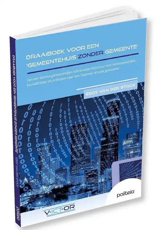 Koop Vandaag Draaiboek voor een 'Gemeentehuis zonder gemeente' / Druk 1