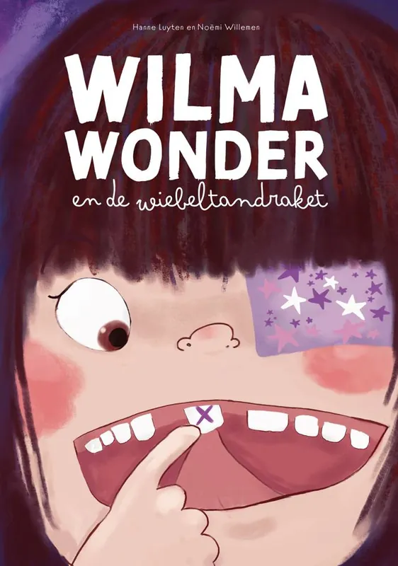 Wilma Wonder en de wiebeltandraket / Druk 2 Bestseller