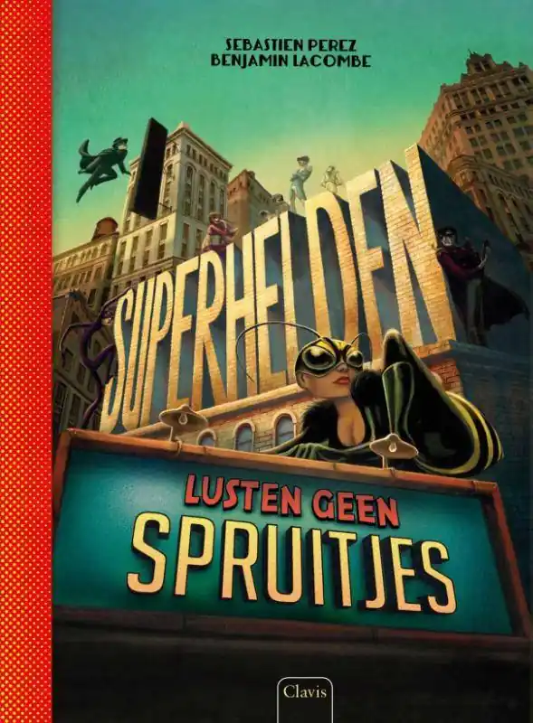 Superhelden lusten geen spruitjes / Druk 1 Actieprijs