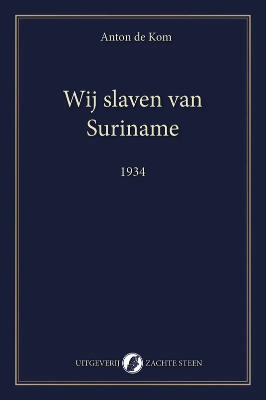 Beperkt Aanbod Wij slaven van Suriname