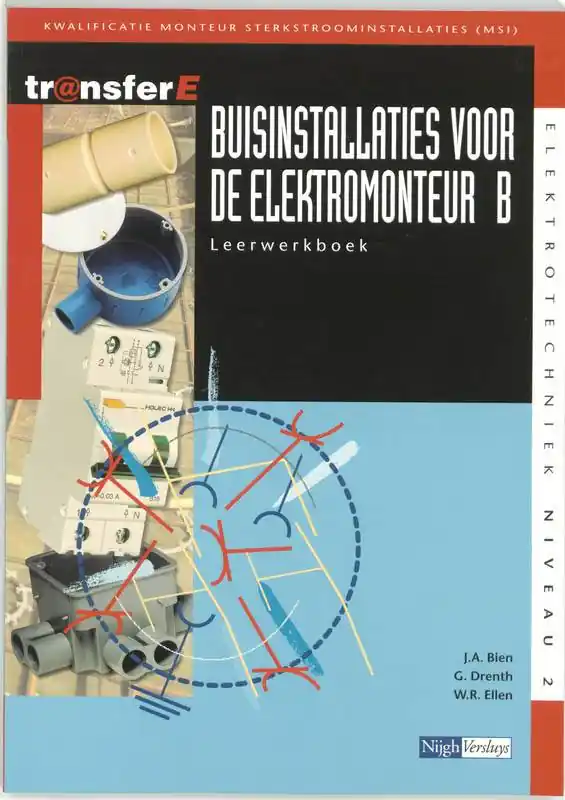 Buisinstallaties voor de elektromonteur B Leerwerkboek / Druk 1 Goedkoop