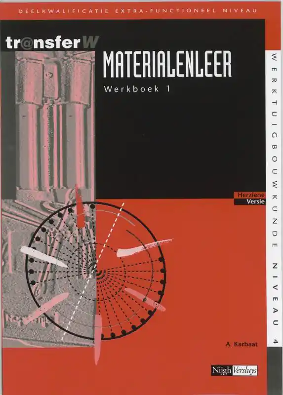 Materialenleer 1 Werkboek / Druk 2 Beperkt Aanbod