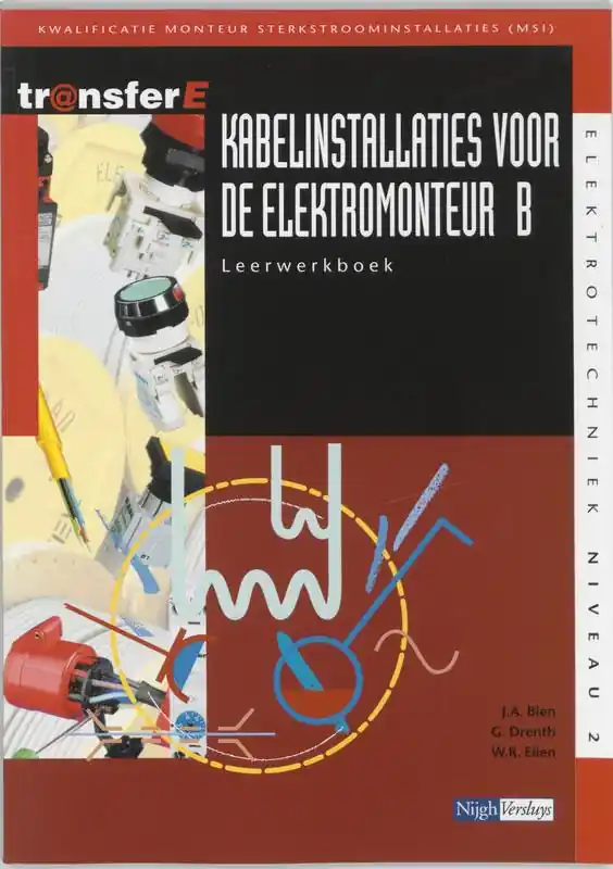 Favoriet Kabelinstallaties voor de elektromonteur B Leerwerkboek / Druk 1