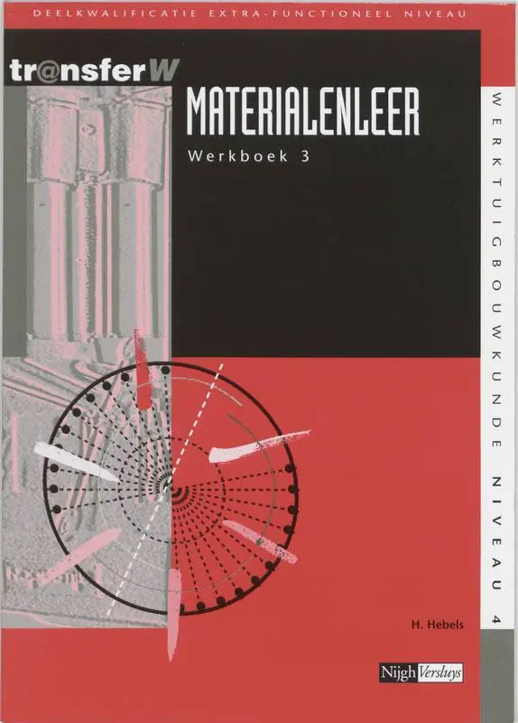 Materialenleer 3 Werkboek / Druk 3 Lage Kosten