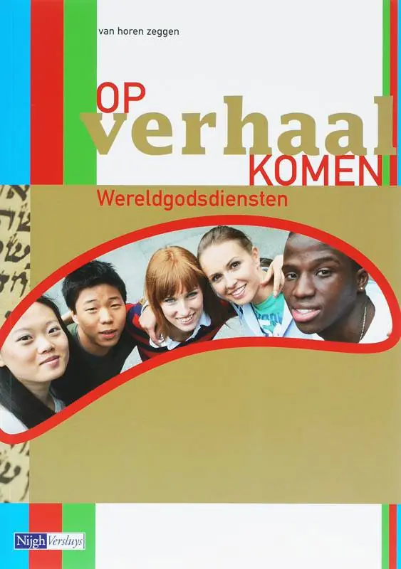 Lage Kosten Op verhaal komen -Wereldgodsdiensten Bovenbouw Vmbo-gt Leerwerkboek / Druk 2