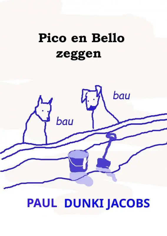 Direct Verzonden Pico en Bello zeggen bau bau / Druk 1