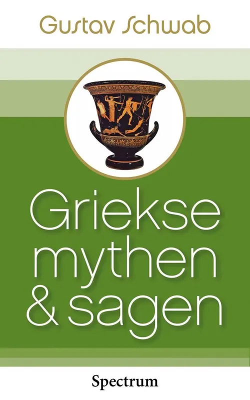 Griekse mythen en sagen / Druk 59 Gratis Retour