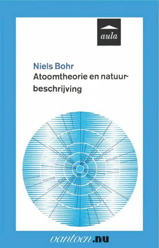 Koop Online Atoomtheorie en natuurbeschrijving / Druk 90