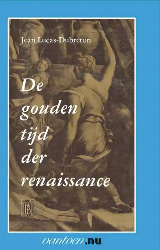 Gouden tijd der renaissance / Druk 90 Koop Online