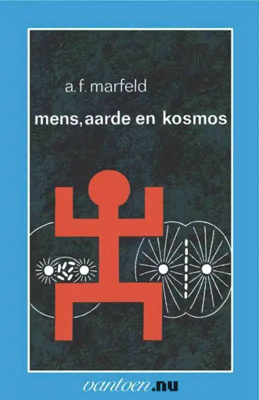 Mens aarde en kosmos / Druk 90 Nieuw