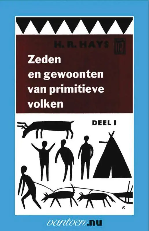Gratis Verzending Zeden en gewoonten van primitieve volken 1 / Druk 90