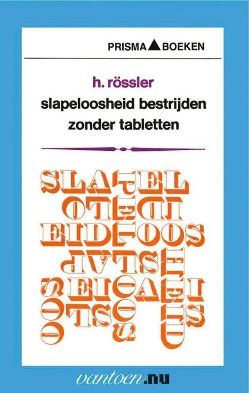 Slapeloosheid bestrijden zonder tabletten / Druk 90 Fabrieksprijs