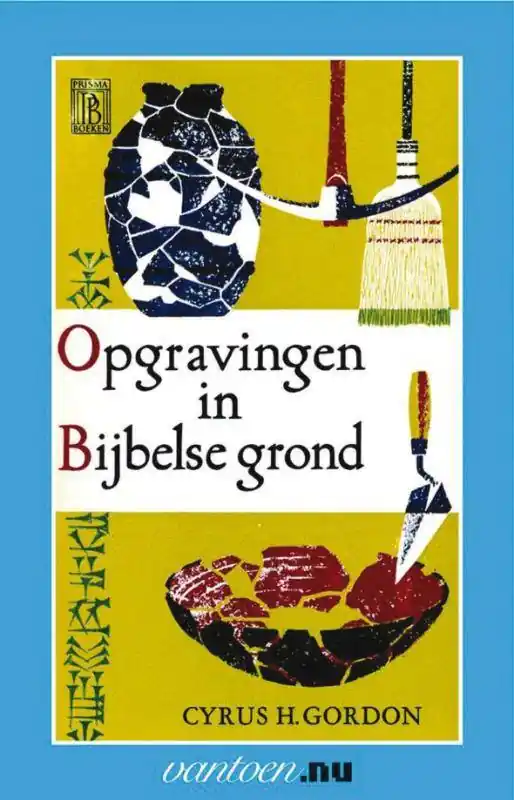 Dagaanbieding Opgravingen in Bijbelse grond / Druk 90