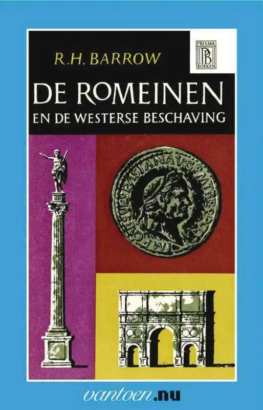 Nieuw Romeinen en de Westerse beschaving / Druk 90