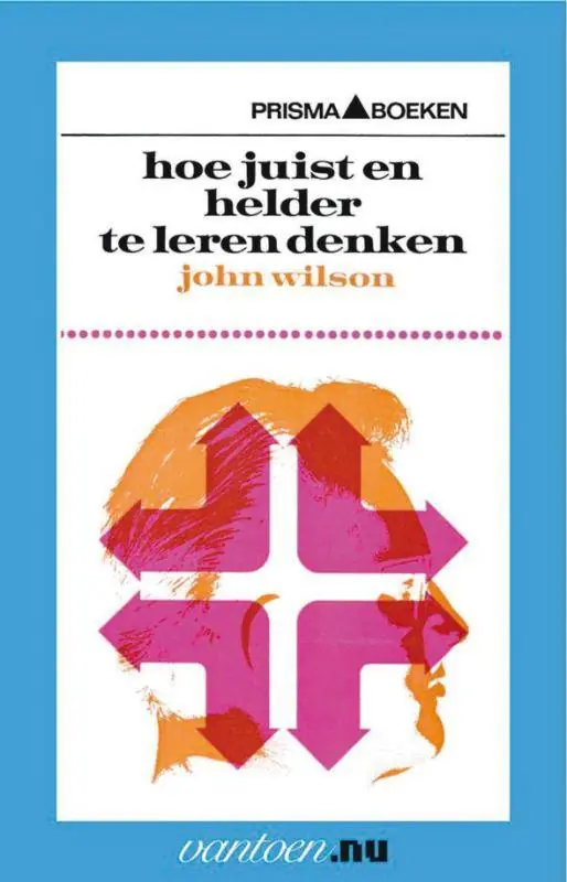 Hoe juist en helder te leren denken / Druk 90 Laatste Kans