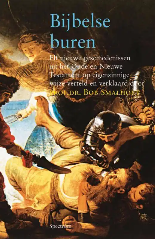 Hete Deal Bijbelse buren