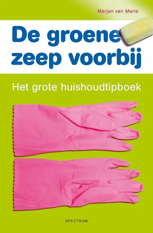 De groene zeep voorbij… / Druk 90 Premium