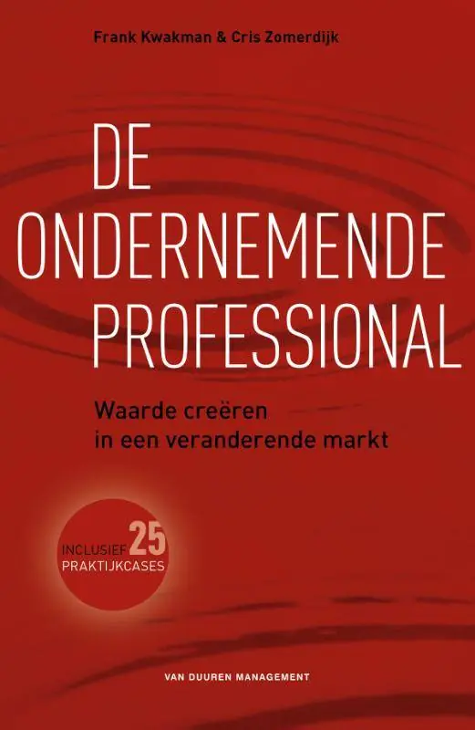Laatste Kans De ondernemende professional / Druk 1