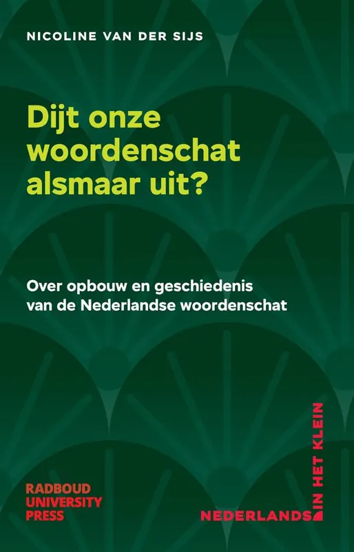 Exclusieve Aanbieding Dijt onze woordenschat alsmaar uit? / Druk 1