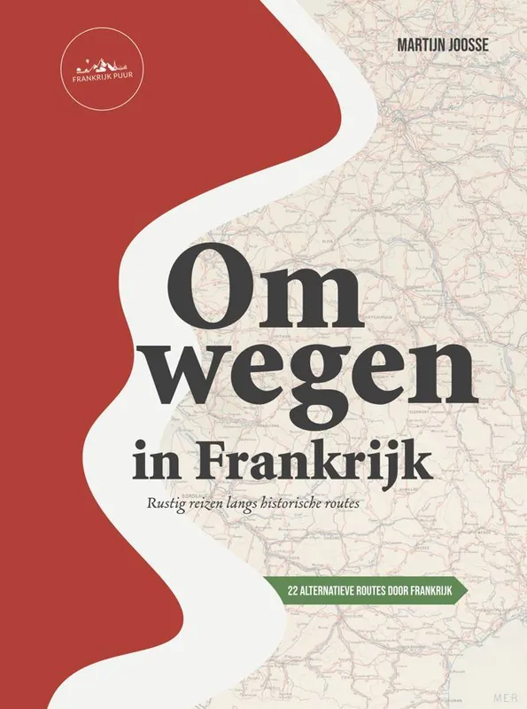 Omwegen in Frankrijk / Druk 1 Gereduceerde Prijs