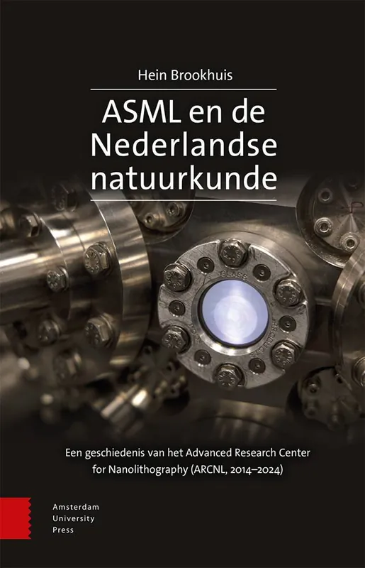 ASML en de Nederlandse natuurkunde / Druk 1 Korting