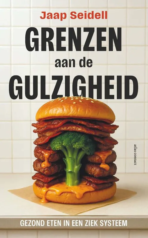 Goedkoop Grenzen aan de gulzigheid / Druk 2