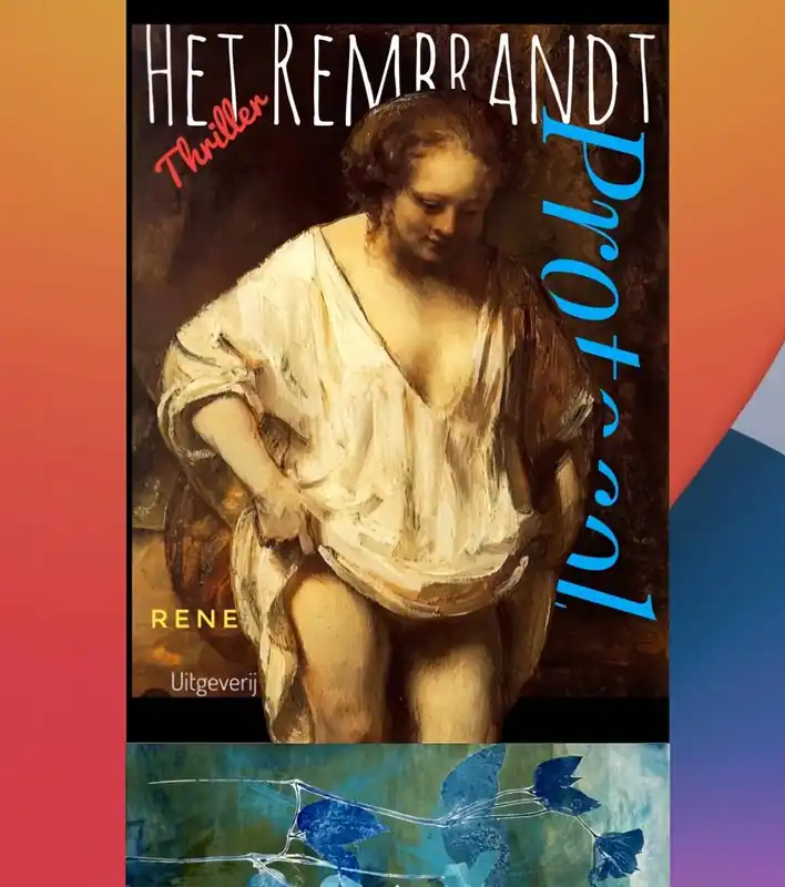 Bestel Nu HET REMBRANDT PROTOCOL / Druk 1