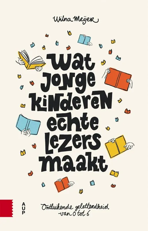 Wat jonge kinderen echte lezers maakt / Druk 1 Merkproduct