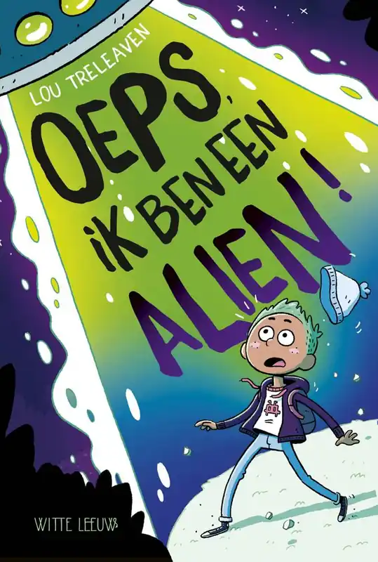 Betrouwbaar Oeps, ik ben alien! / Druk 1