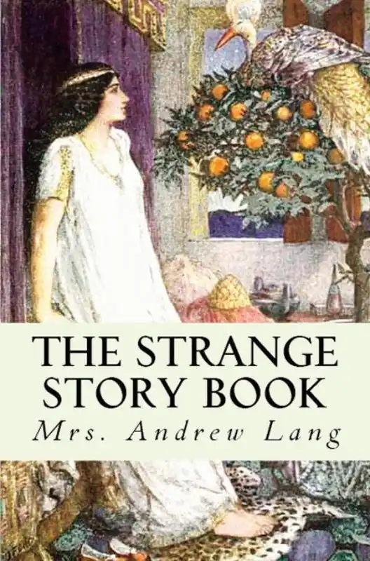 The Strange Story Book / 1st Edition Gereduceerde Prijs