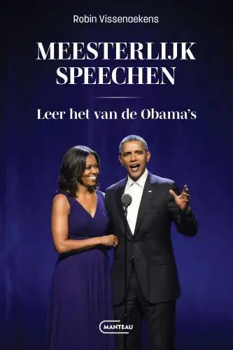 Laatste Kans Meesterlijk speechen. Leer het van de Obama's. / Druk 1