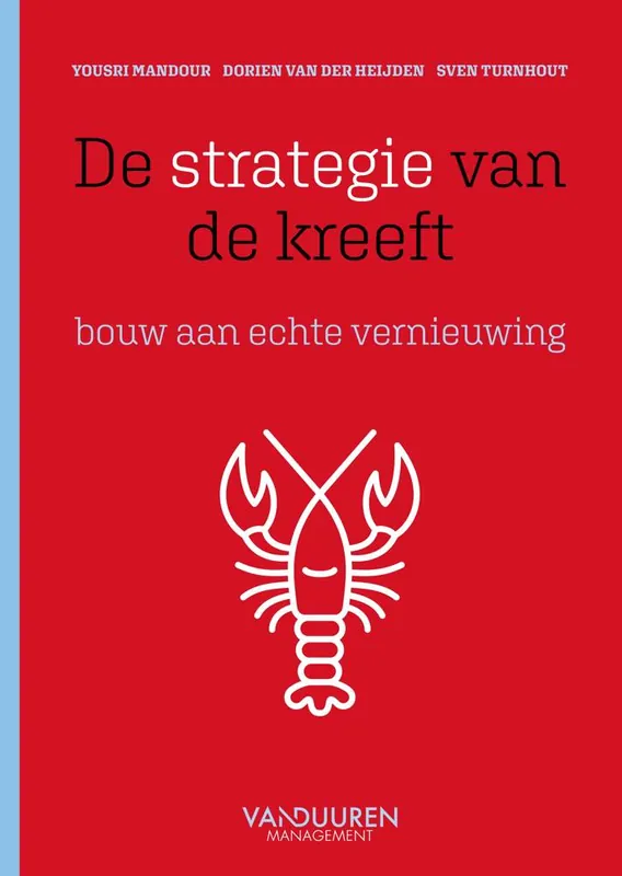 De strategie van de kreeft / Druk 1 Nu Kopen