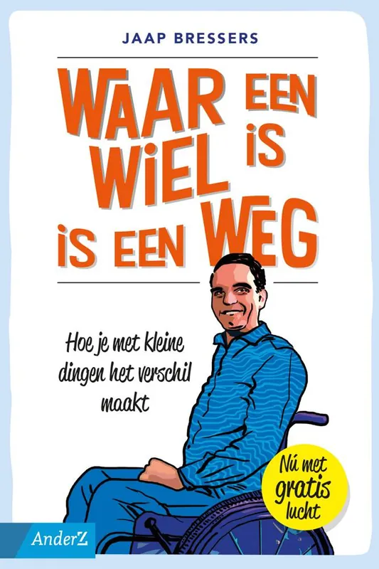 Favoriet Waar een wiel is, is een weg / Druk 1