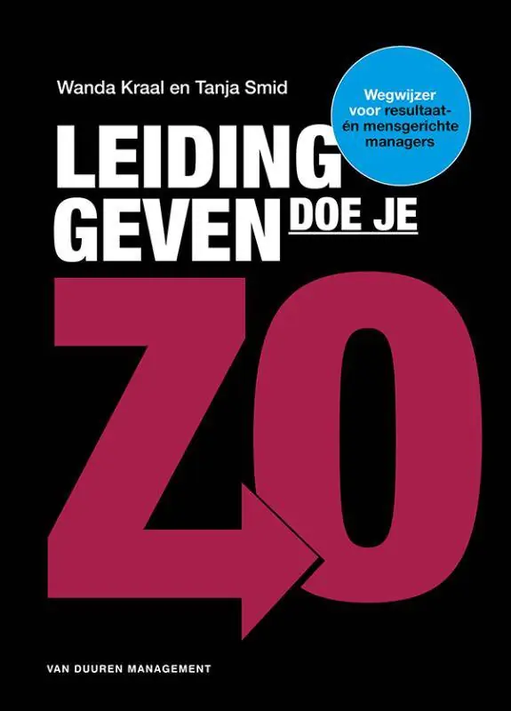 Premium Leidinggeven doe je zo! / Druk 1