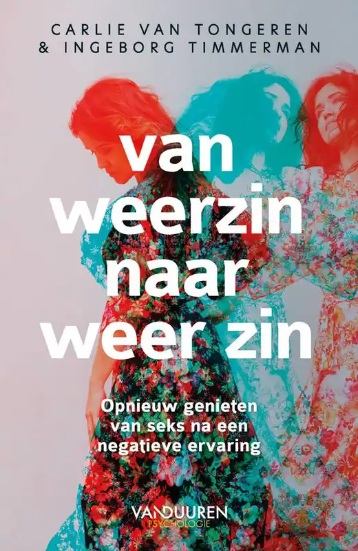 Uitverkoop Van weerzin naar weer zin / Druk 1
