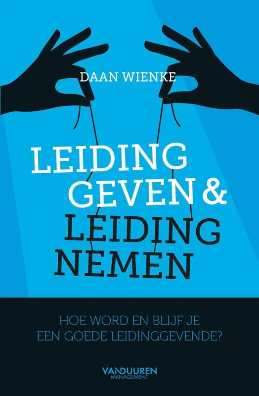 Must-Have Leiding geven en leiding nemen / Druk 1