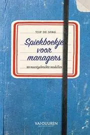 Spiekboekje voor managers / Druk 1 Gecertificeerd