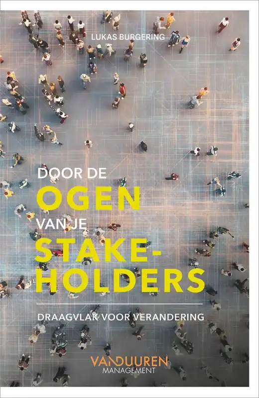 Door de ogen van je stakeholders / Druk 1 Goedkoop