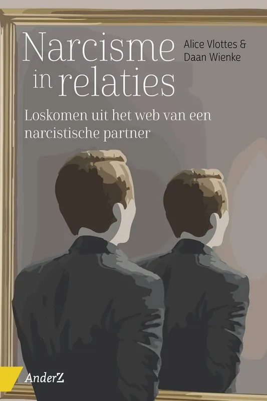 Bestseller Narcisme in relaties / Druk 1