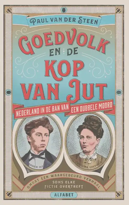 Goedvolk en de kop van Jut / Druk 1 Gratis Verzending