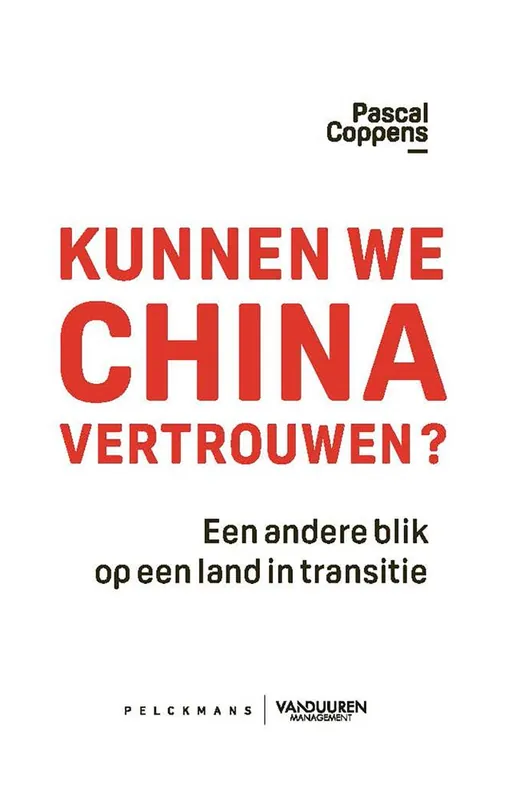 Kunnen we China vertrouwen? / Druk 1 Koop Online