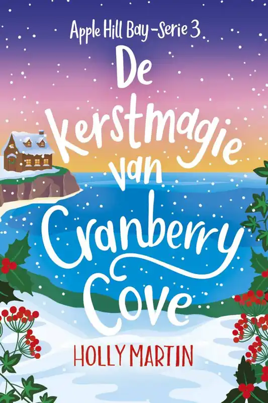 De kerstmagie van Cranberry Cove / Druk 1 Seizoensaanbieding