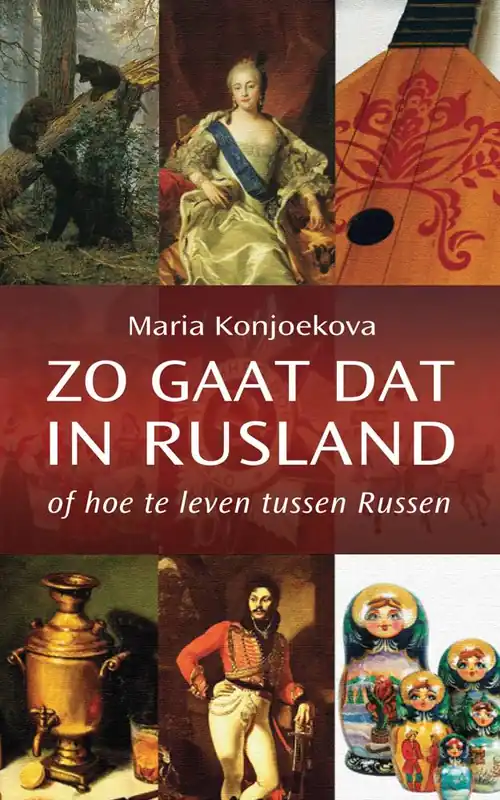 Betrouwbaar Zo gaat dat in Rusland / Druk 1