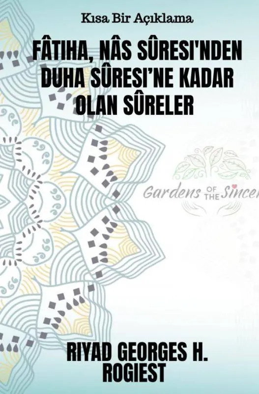 Fâtiha, Nâs Sûresi'nden Duha Sûresi’ne kadar olan sûreler / 1 Edition Must-Have