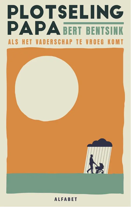 Plotseling papa / Druk 1 Favoriet