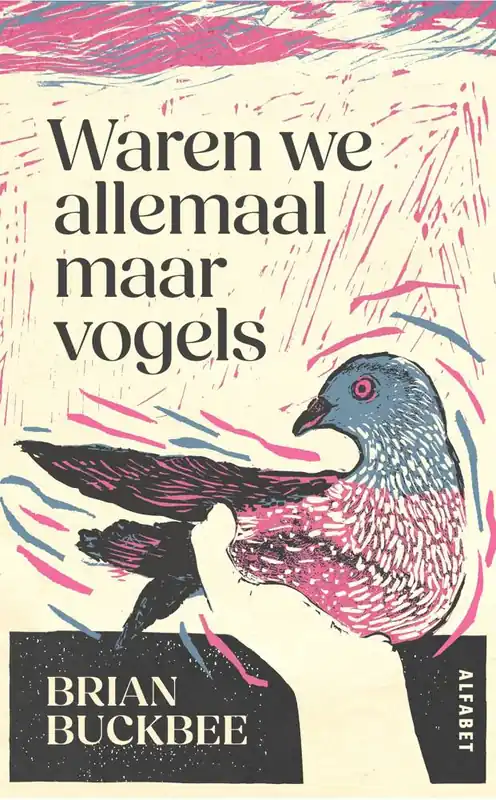 Alleen Vandaag Waren we allemaal maar vogels / Druk 1